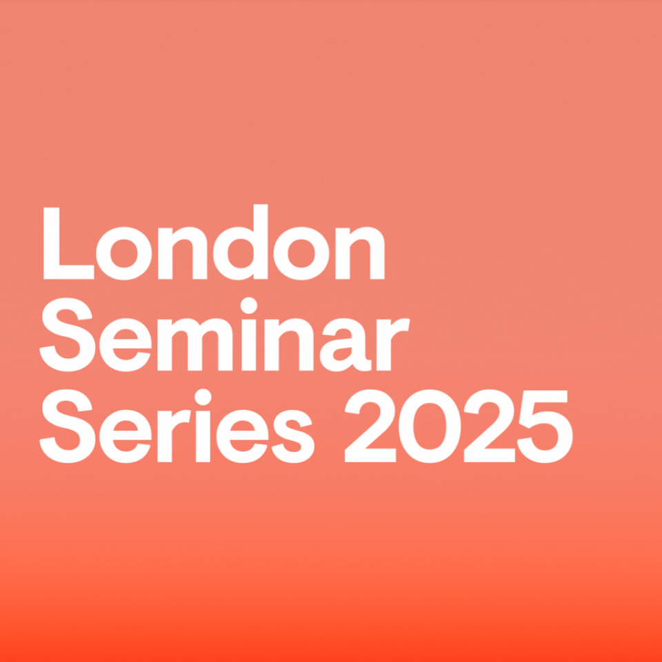 Dates for 2025 London Seminar series announced. Book your tickets now.