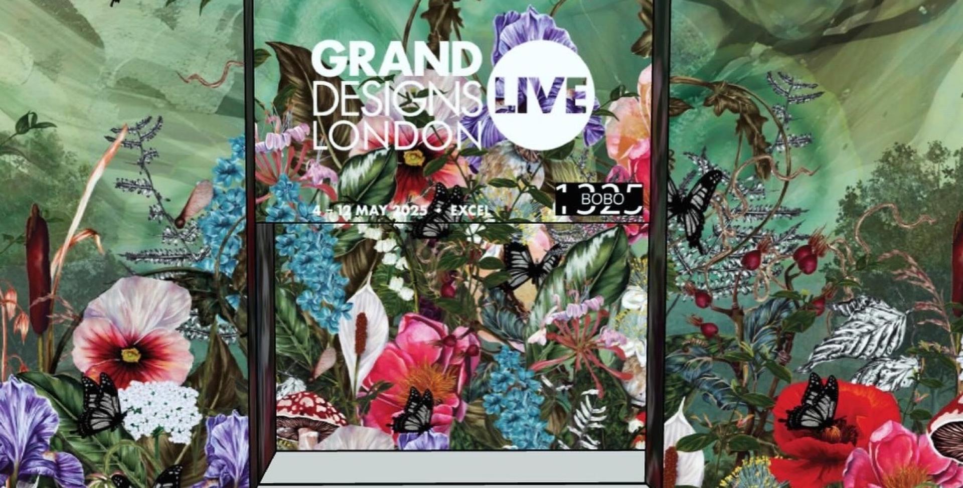 Colorful floral artwork with butterflies, featuring the Grand Designs Live London logo and booth number BOBO1325.