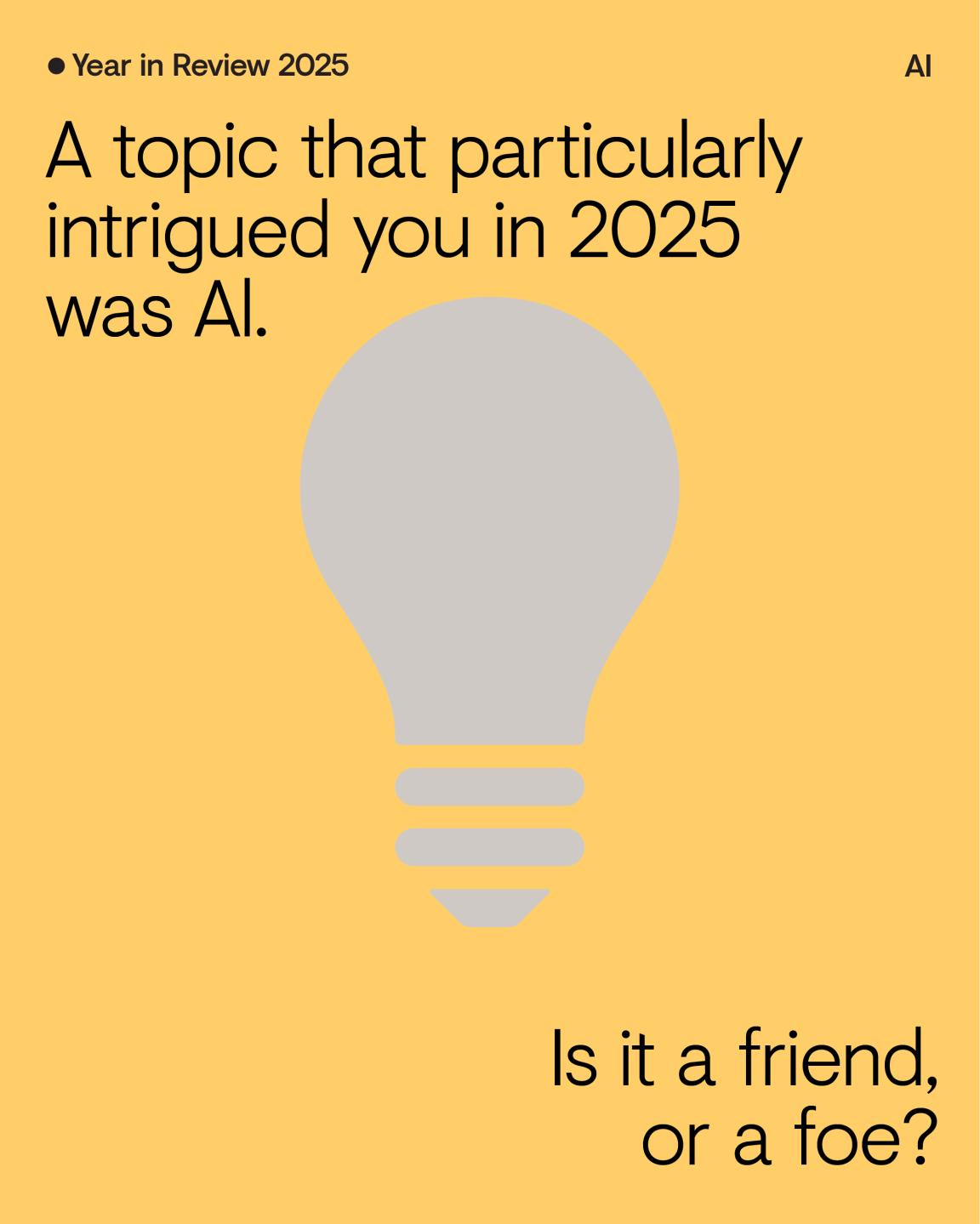 Year in Review 2025: AI - Magic or menace?