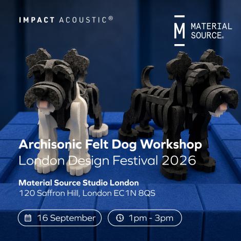 Impact Acoustic Felt Dog Workshop  London Design Festival 2026