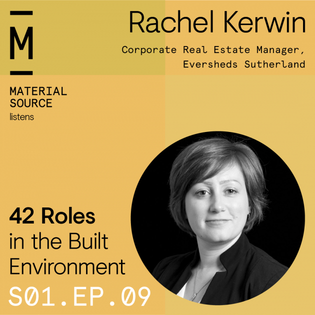 In this episode we are talking to Rachel Kerwin, Head of Property and Projects at Eversheds Sutherland